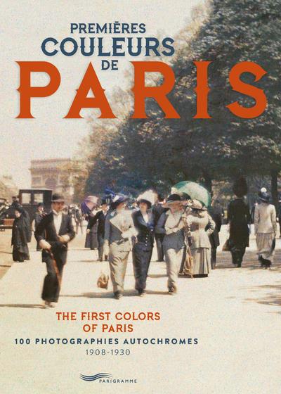 - PREMIERES COULEURS DE PARIS - PREMIERES COULEURS DE PARIS